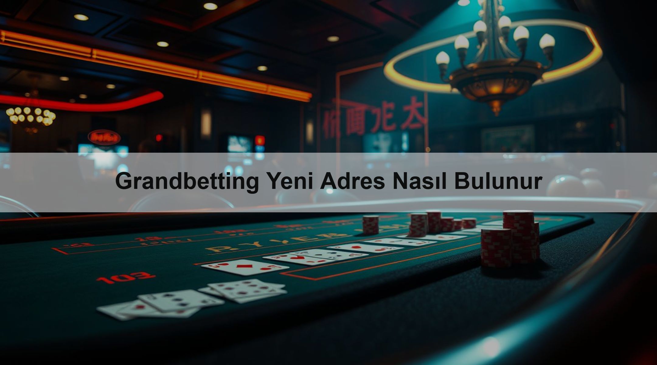 Grandbetting Yeni Adres Nasıl Bulunur 1 Grandbetting Yeni Adres Nasıl Bulunur